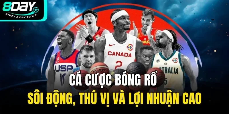 Cá cược bóng rổ có gì hay mà thu hút nhiều người chơi?