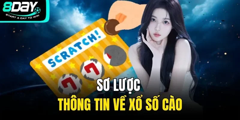 Sơ lược thông tin về xổ số cào