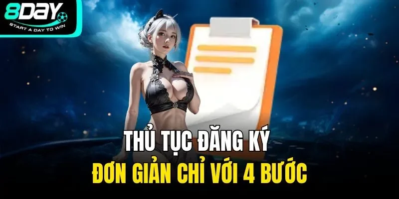Thủ tục đăng ký đơn giản chỉ với 4 bước